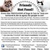 Dogs and Cats are FRIENDS not FOOD! Print and hand out this flyer!