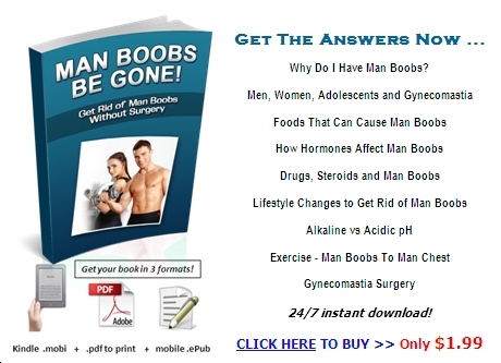 CLICK TO BUY >>> man boobs be gone how-to book